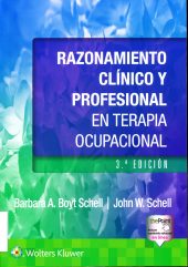 Razonamiento Clínico y Profesional en Terapia Ocupacional
